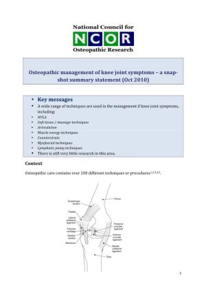 Osteopathic Management of Knee Joint Symptoms – a Snap- Shot Summary Statement (Oct 2010)