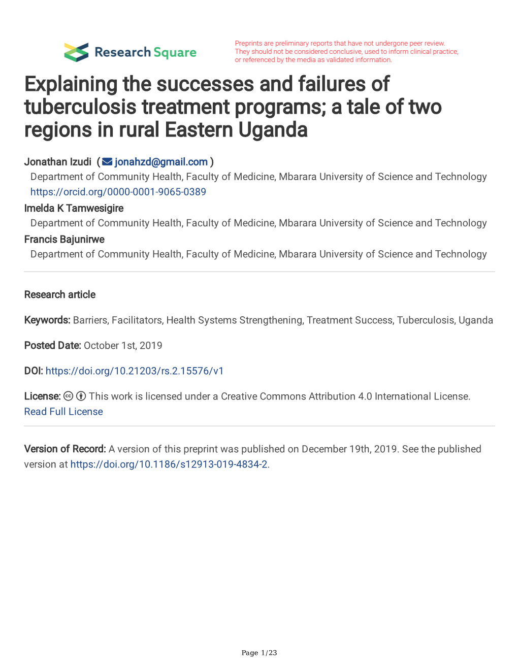 Explaining the Successes and Failures of Tuberculosis Treatment Programs; a Tale of Two Regions in Rural Eastern Uganda