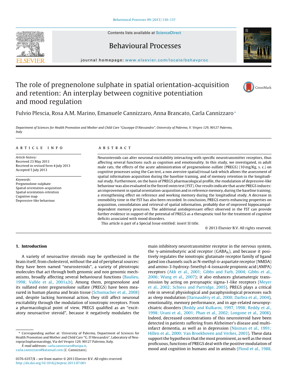 The Role of Pregnenolone Sulphate in Spatial Orientation-Acquisition