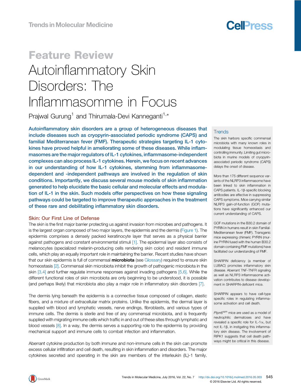 Autoinflammatory Skin Disorders: the Inflammasomme in Focus