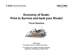 Economy of Scale- Print to Survive and Beat Your Rivals!