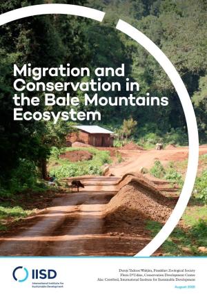 Migration and Conservation in the Bale Mountains Ecosystem