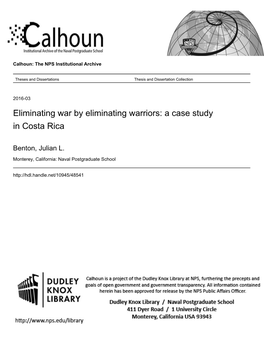 Eliminating War by Eliminating Warriors: a Case Study in Costa Rica