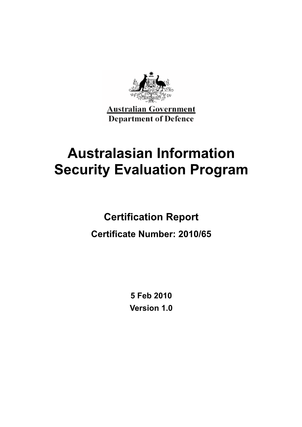 Certification Report Certificate Number: 2010/65