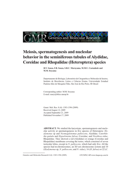 Meiosis, Spermatogenesis and Nucleolar Behavior in the Seminiferous Tubules of Alydidae, Coreidae and Rhopalidae (Heteroptera) Species