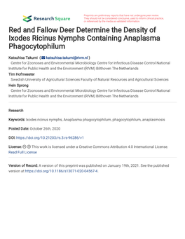 Red and Fallow Deer Determine the Density of Ixodes Ricinus Nymphs Containing Anaplasma Phagocytophilum