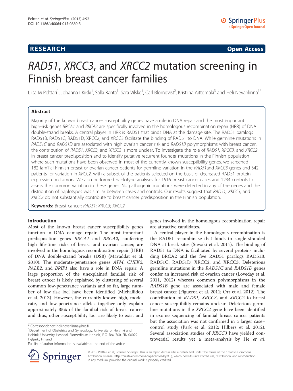 RAD51, XRCC3, and XRCC2 Mutation Screening in Finnish