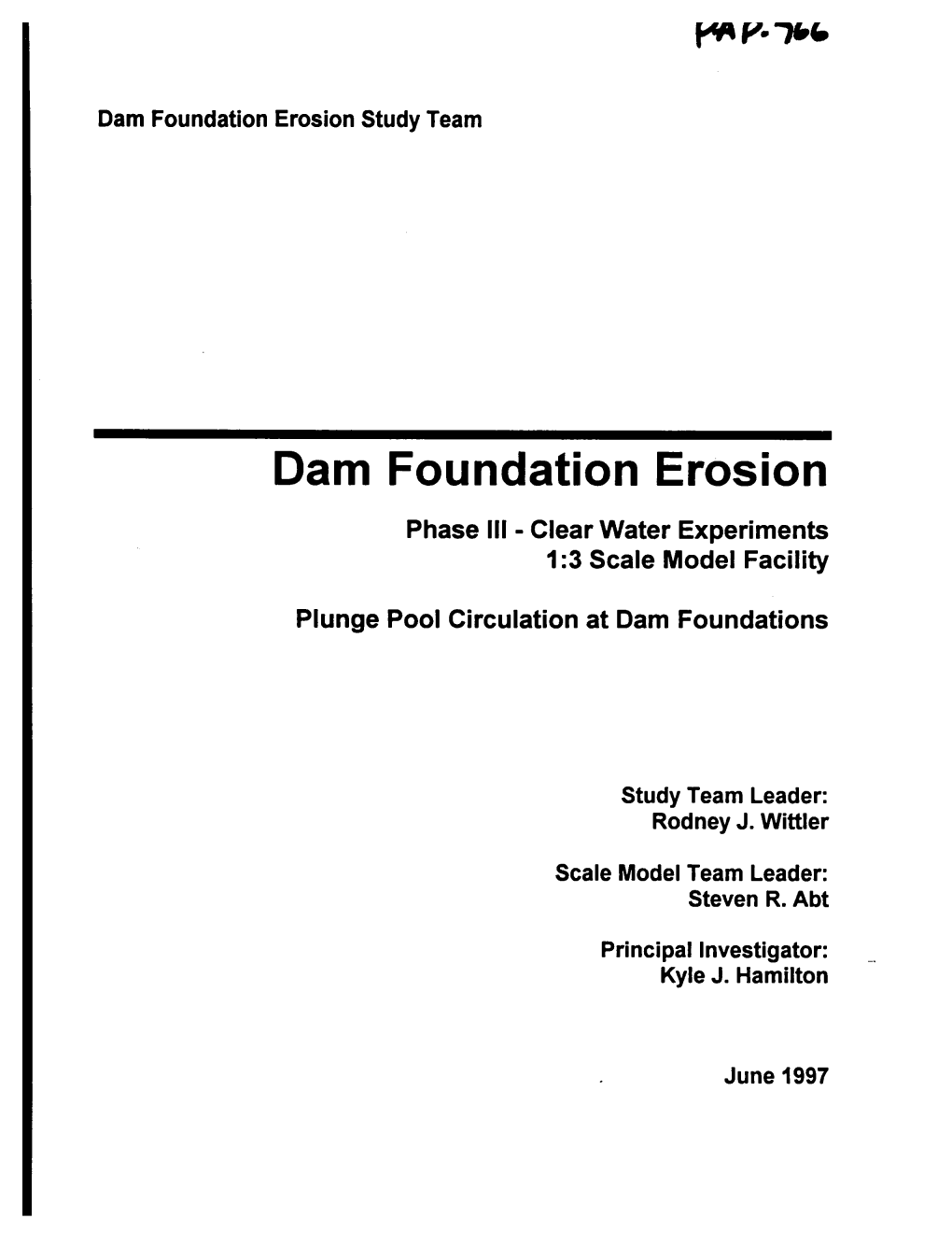 Dam Foundation Erosion Study Team