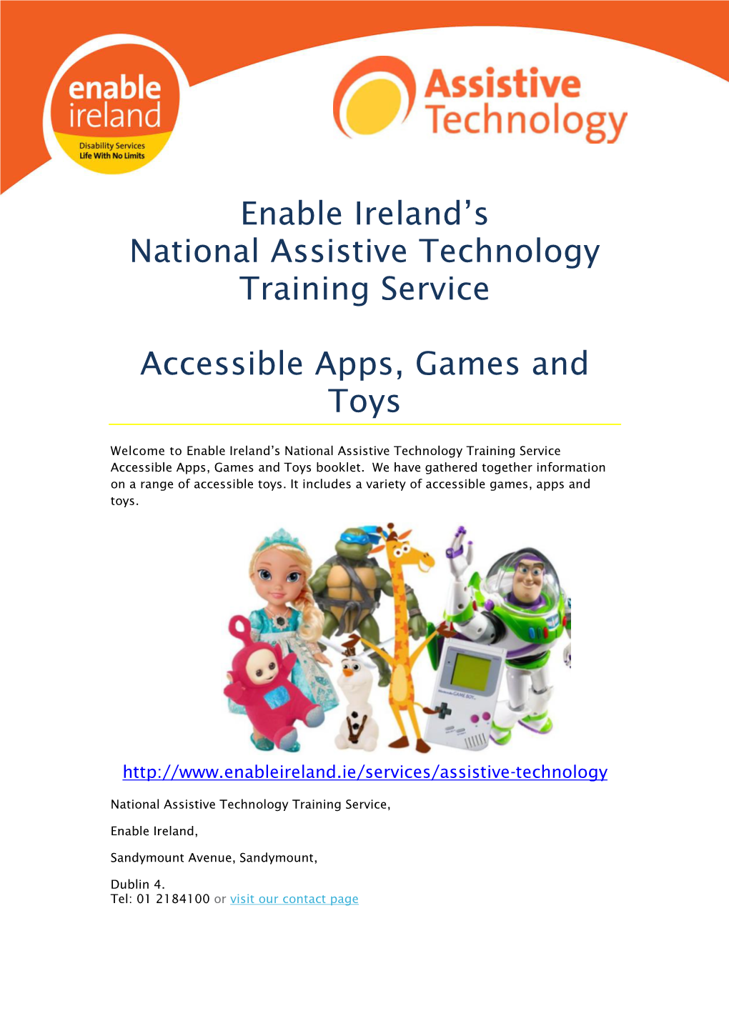 Enable Ireland's National Assistive Technology Training Service Accessible Apps, Games and Toys
