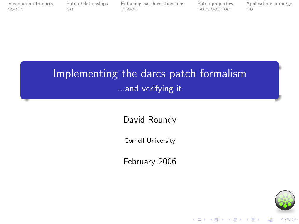 Implementing the Darcs Patch Formalism ...And Verifying It