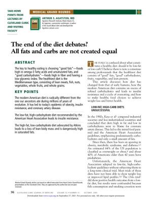 The End of the Diet Debates? All Fats and Carbs Are Not Created Equal