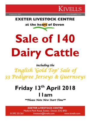 Sale of 140 Dairy Cattle