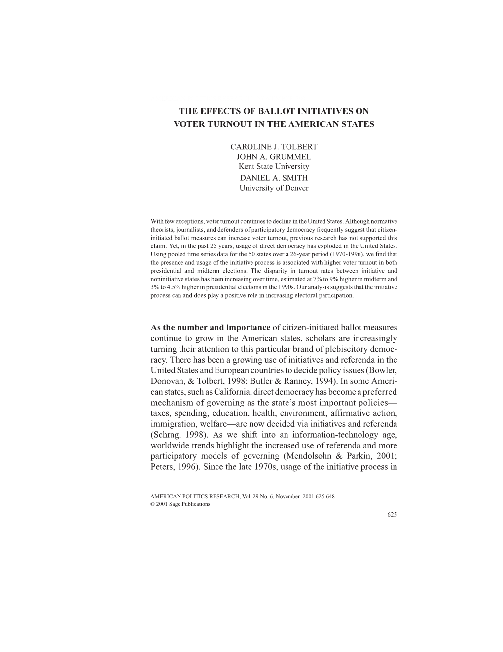 The Effects of Ballot Initiatives on Voter Turnout in the American States