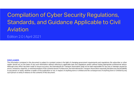 Compilation of Cyber Security Regulations, Standards, and Guidance Applicable to Civil Aviation Edition 2.0 | April 2021