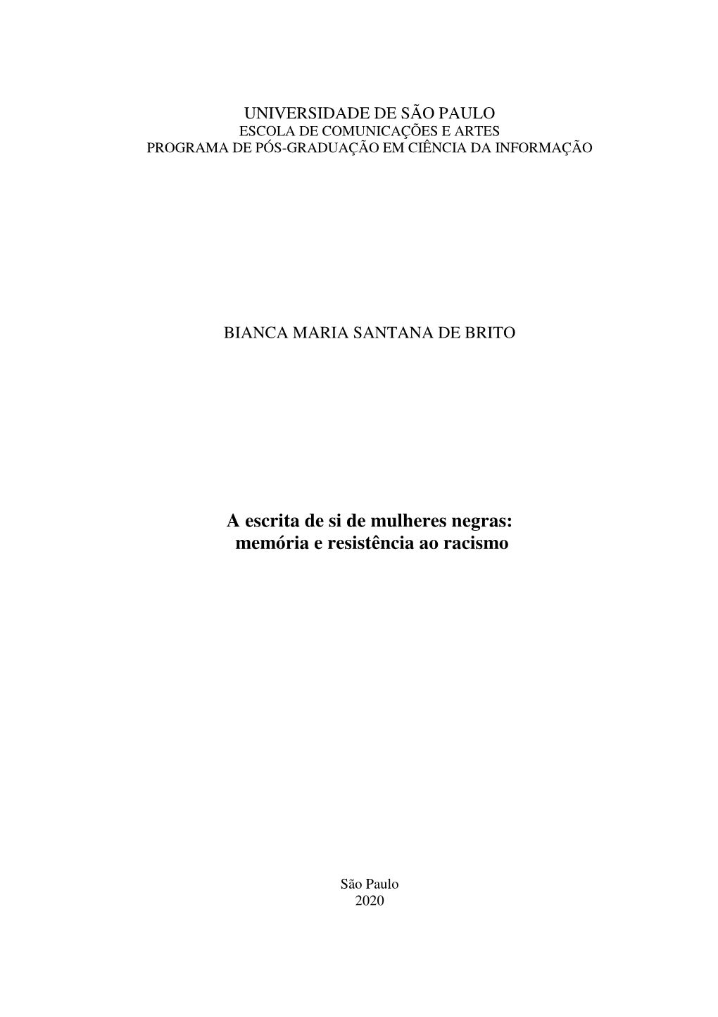 A Escrita De Si De Mulheres Negras: Memória E Resistência Ao Racismo