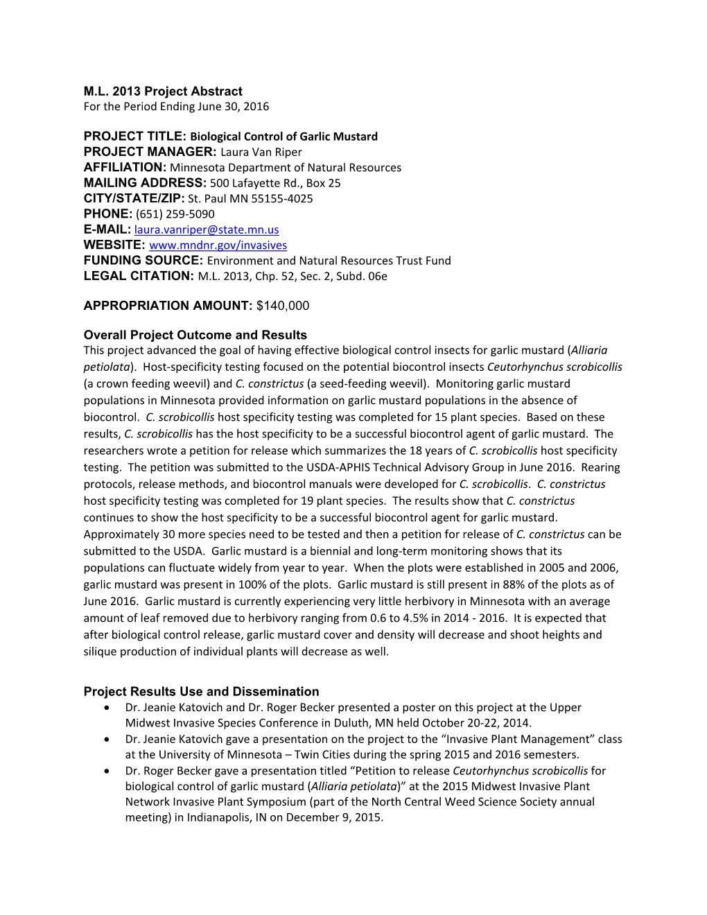 ML 2013 Project Abstract for the Period Ending June 30