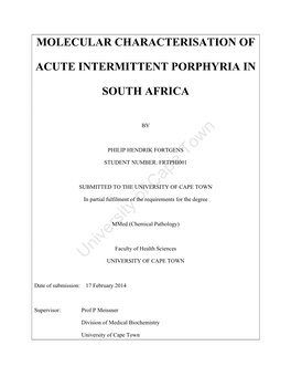 Molecular Characterisation of Acute Intermittent Porphyria in South Africa…………