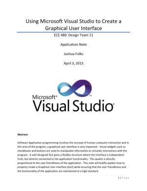 Using Microsoft Visual Studio to Create a Graphical User Interface ECE 480: Design Team 11