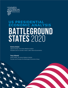 Us Presidential Economic Analysis Battleground States 2020