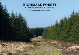 HIGHMARK FOREST Cairnryan, Dumfries & Galloway 243.81 Hectares / 602.45 Acres