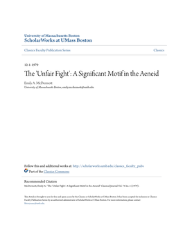 The 'Unfair Fight': a Significant Motif in the Aeneid Emily A