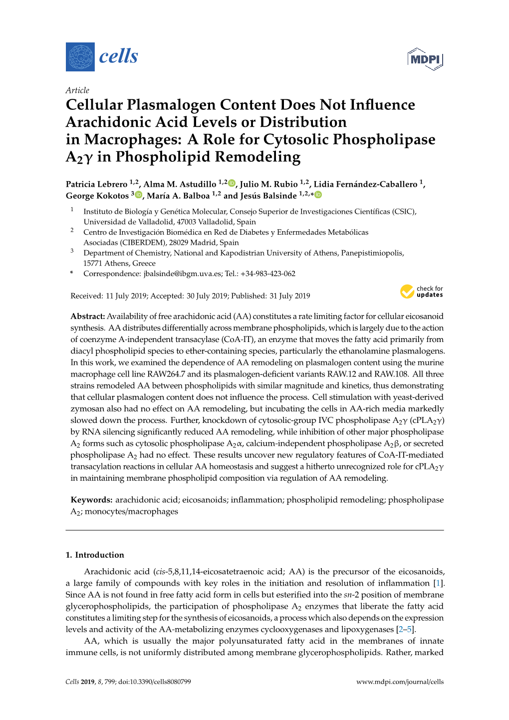 Cellular Plasmalogen Content Does Not Influence Arachidonic Acid Levels Or Distribution in Macrophages