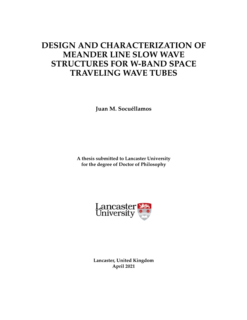 Design and Characterization of Meander Line Slow Wave Structures for W-Band Space Traveling Wave Tubes