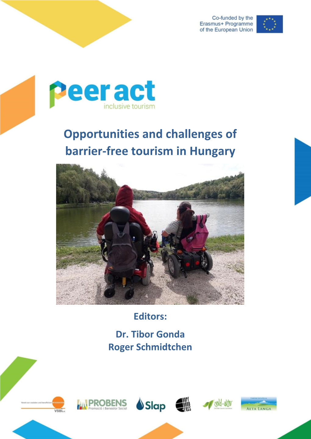 Opportunities and Challenges of Barrier-Free Tourism in Hungary