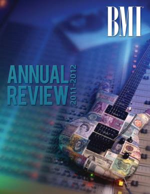 2012, BMI Reported Revenues of $898.7 Million and Royalty Distributions to Our Affiliates Totaling $749.8 Million