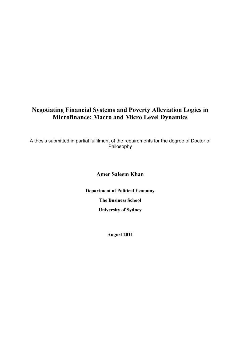 Negotiating Financial Systems and Poverty Alleviation Logics in Microfinance: Macro and Micro Level Dynamics