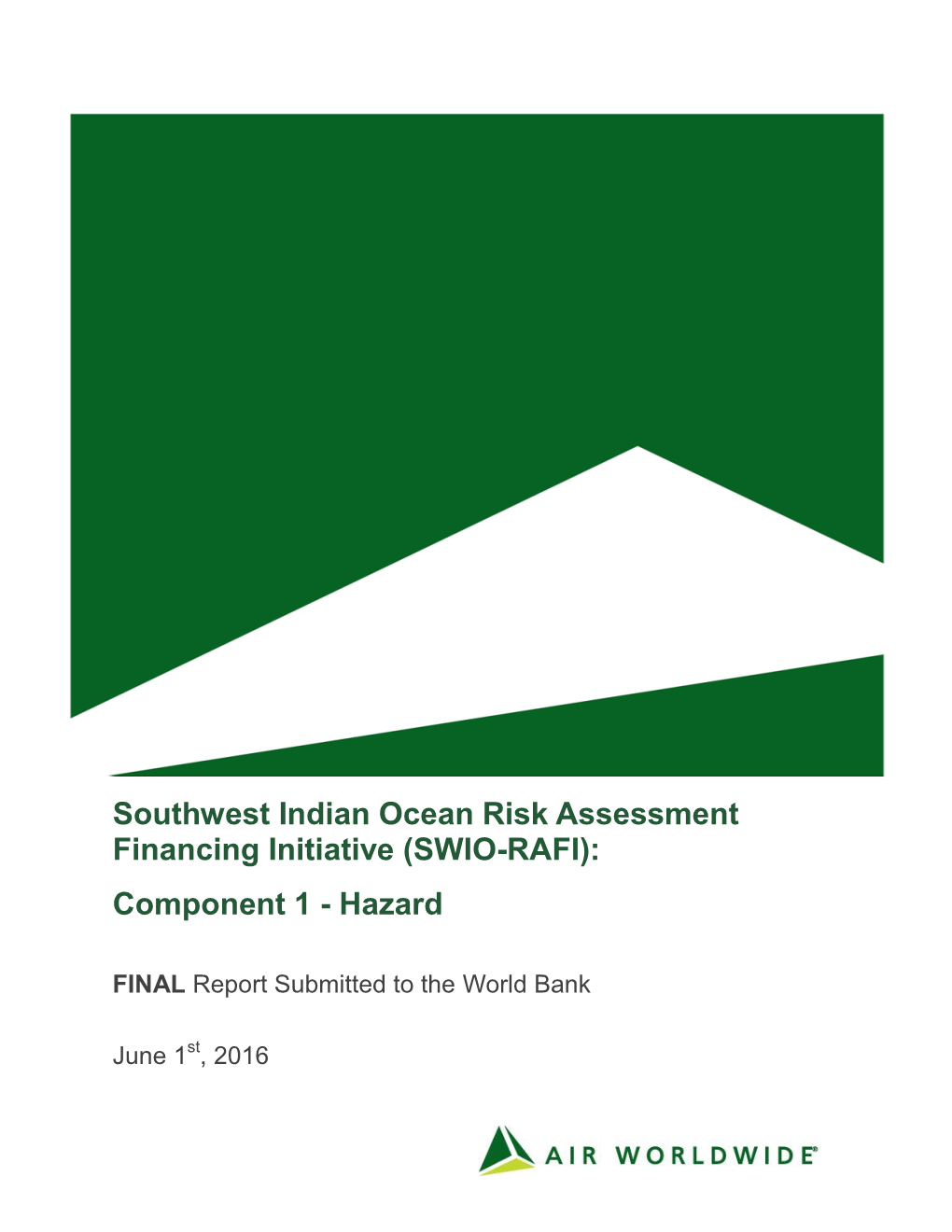 (SWIO-RAFI): Component 1 - Hazard