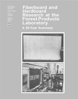 Fiberboard and Hardboard Research at the Forest Products Laboratory: a 50-Year Summary