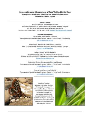 Conservation and Management of Rare Wetland Butterflies: Strategies for Monitoring, Modeling and Wetland Enhancement in the Mid-Atlantic Region