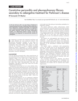 Constrictive Pericarditis and Pleuropulmonary Fibrosis Secondary to Cabergoline Treatment for Parkinson’S Disease M Townsend, D H Maciver