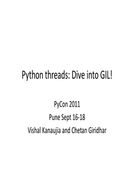 Python Threads: Dive Into GIL!