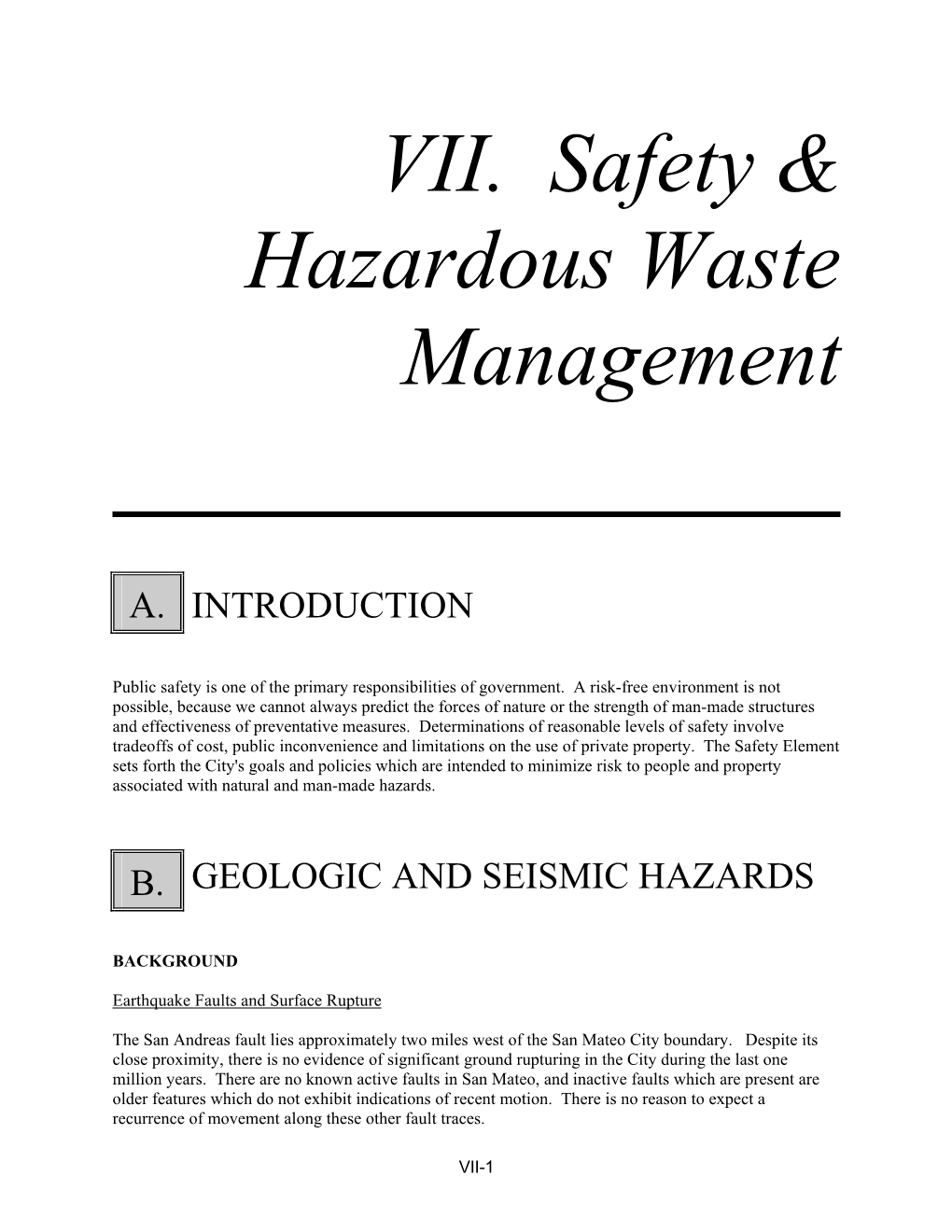 VII. Safety & Hazardous Waste Management