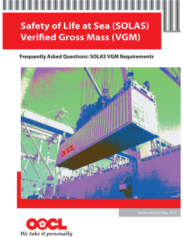 Safety of Life at Sea (SOLAS) Verified Gross Mass (VGM)