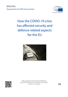 How the COVID-19 Crisis Has Affected Security and Defence-Related Aspects for the EU