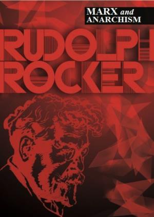 Marx and Anarchism Rudolf Rocker 1925