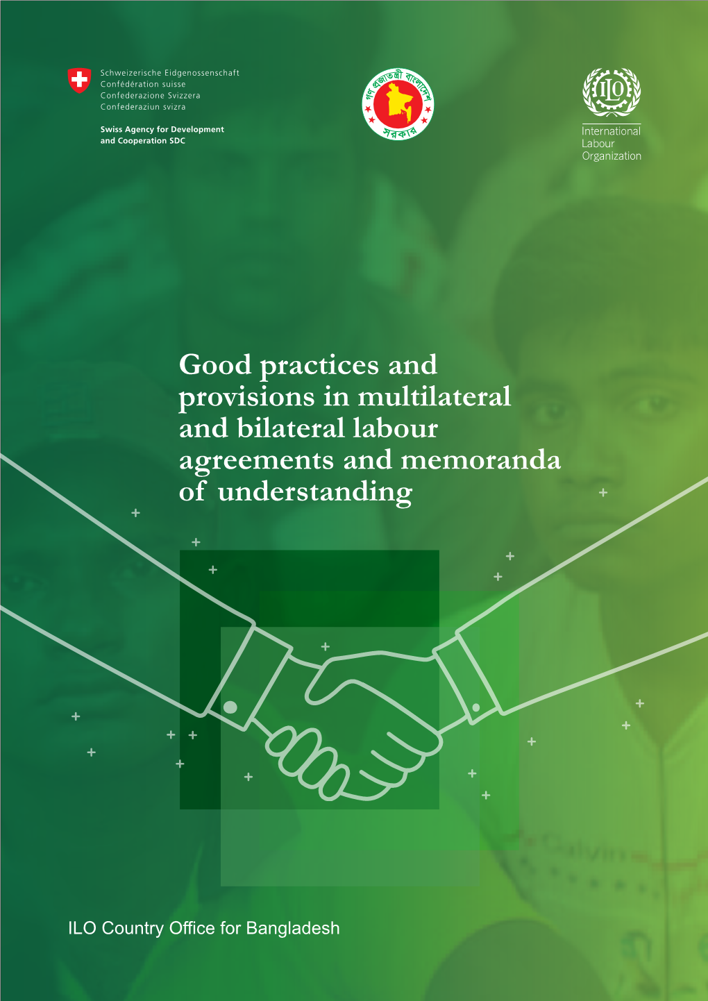 Good Practices and Provisions in Multilateral and Bilateral Labour Agreements and Memoranda of Understandingpdf