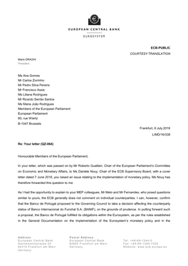 Letter from the ECB President to Ms Ana Gomes, Mr Carlos Zorrinho, Mr Pedro Silva Pereira, Mr Francisco Assis, Ms Liliana Rodrig