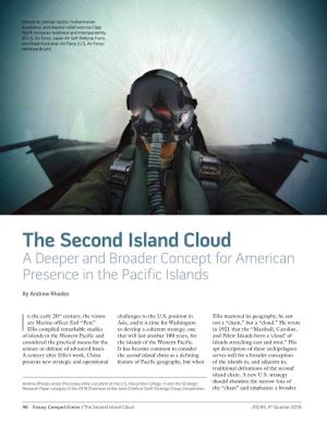 The Second Island Cloud a Deeper and Broader Concept for American Presence in the Pacific Islands