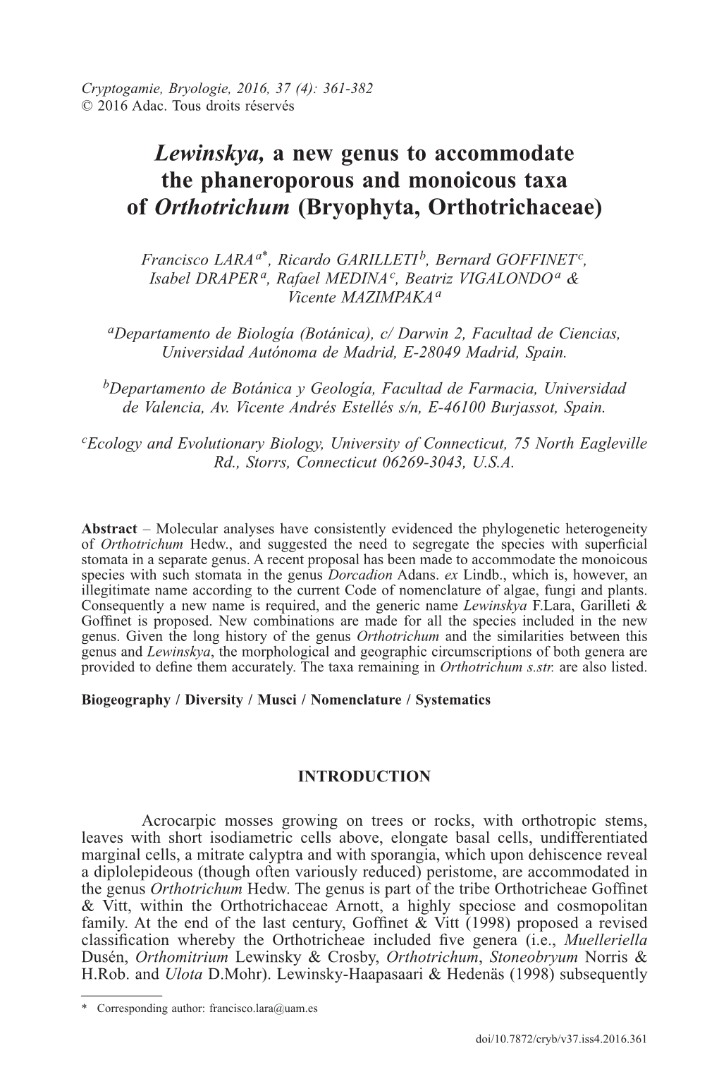 Lewinskya, a New Genus to Accommodate the Phaneroporous and Monoicous Taxa of Orthotrichum (Bryophyta, Orthotrichaceae)