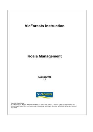 Vicforests' Koala Management