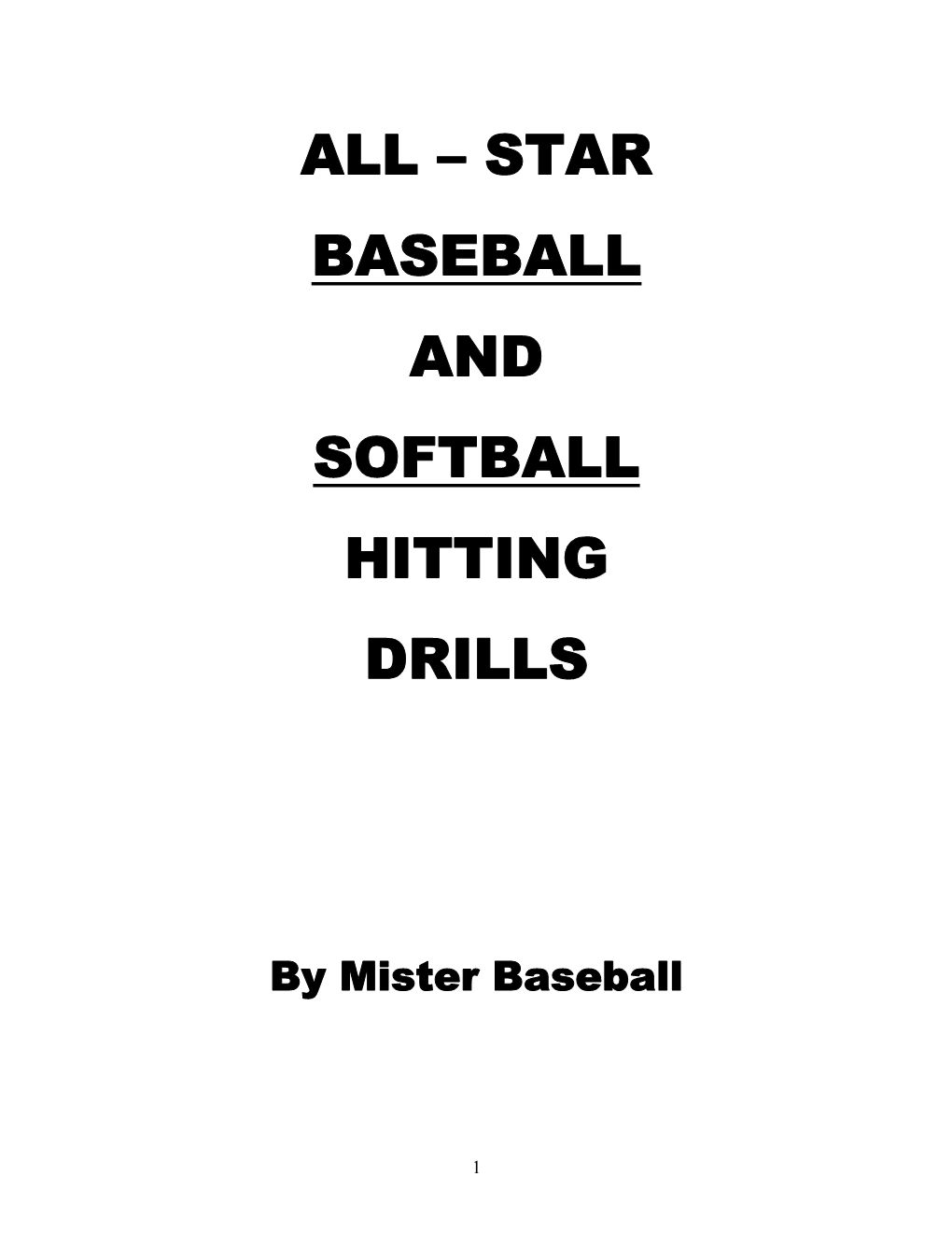 All – Star Baseball and Softball Hitting Drills