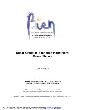 Social Credit As Economic Modernism: Seven Theses