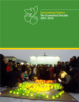 Overcoming Violence: the Ecumenical Decade 2001–2010