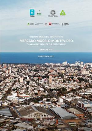 Mercado Modelo Montevideo Thinking the City for the 21St Century