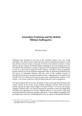 Australian Feminism and the British Militant Suffragettes*