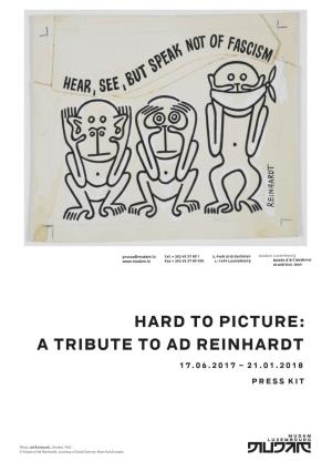 A Tribute to Ad Reinhardt 17.06.2017 – 21.01.2018 Press Kit